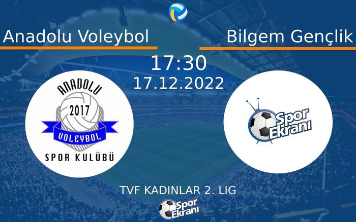 17 Aralık 2022 Anadolu Voleybol vs Bilgem Gençlik maçı Hangi Kanalda Saat Kaçta Yayınlanacak? 17 Aralık 2022 Anadolu Voleybol vs Bilgem Gençlik maçı Hangi Kanalda Saat Kaçta Yayınlanacak?