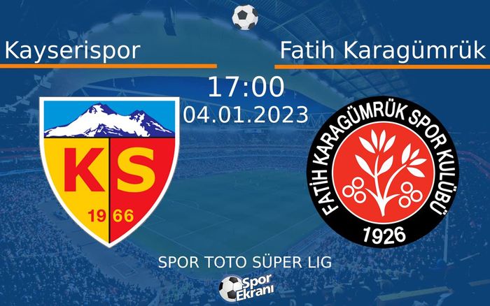 04 Ocak 2023 Kayserispor vs Fatih Karagümrük maçı Hangi Kanalda Saat Kaçta Yayınlanacak? 04 Ocak 2023 Kayserispor vs Fatih Karagümrük maçı Hangi Kanalda Saat Kaçta Yayınlanacak?
