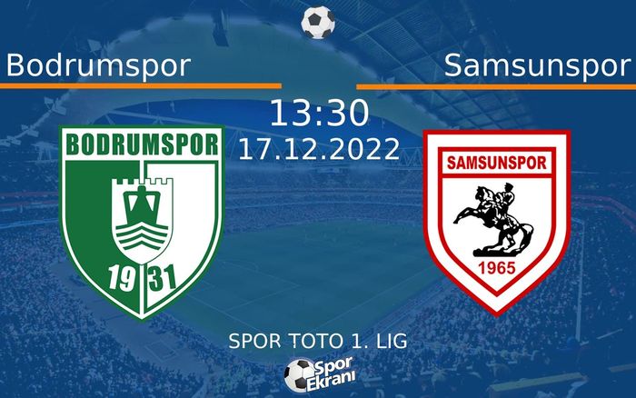 17 Aralık 2022 Bodrumspor vs Samsunspor maçı Hangi Kanalda Saat Kaçta Yayınlanacak? 17 Aralık 2022 Bodrumspor vs Samsunspor maçı Hangi Kanalda Saat Kaçta Yayınlanacak?