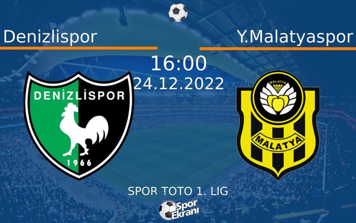 24 Aralık 2022 Denizlispor vs Y.Malatyaspor maçı Hangi Kanalda Saat Kaçta Yayınlanacak? 24 Aralık 2022 Denizlispor vs Y.Malatyaspor maçı Hangi Kanalda Saat Kaçta Yayınlanacak?