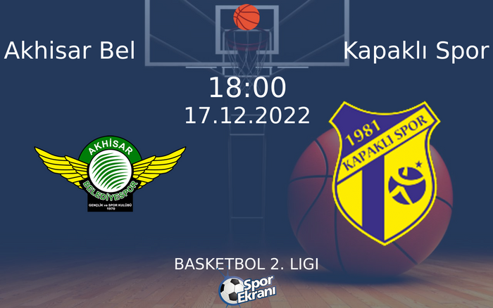 17 Aralık 2022 Akhisar Bel vs Kapaklı Spor maçı Hangi Kanalda Saat Kaçta Yayınlanacak? 17 Aralık 2022 Akhisar Bel vs Kapaklı Spor maçı Hangi Kanalda Saat Kaçta Yayınlanacak?