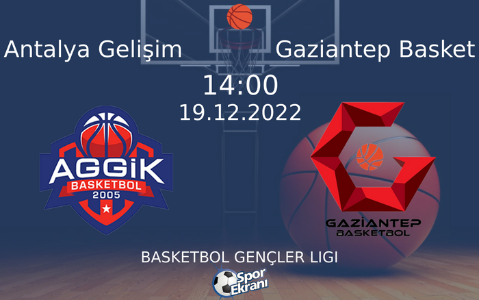 19 Aralık 2022 Antalya Gelişim vs Gaziantep Basket maçı Hangi Kanalda Saat Kaçta Yayınlanacak? 19 Aralık 2022 Antalya Gelişim vs Gaziantep Basket maçı Hangi Kanalda Saat Kaçta Yayınlanacak?
