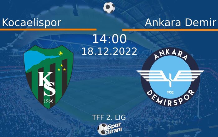 18 Aralık 2022 Kocaelispor vs Ankara Demir maçı Hangi Kanalda Saat Kaçta Yayınlanacak? 18 Aralık 2022 Kocaelispor vs Ankara Demir maçı Hangi Kanalda Saat Kaçta Yayınlanacak?