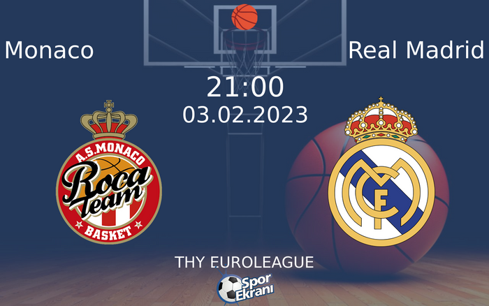 03 Şubat 2023 Monaco vs Real Madrid maçı Hangi Kanalda Saat Kaçta Yayınlanacak?