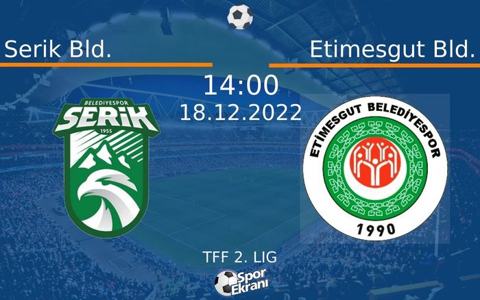 18 Aralık 2022 Serik Bld. vs Etimesgut Bld. maçı Hangi Kanalda Saat Kaçta Yayınlanacak? 18 Aralık 2022 Serik Bld. vs Etimesgut Bld. maçı Hangi Kanalda Saat Kaçta Yayınlanacak?
