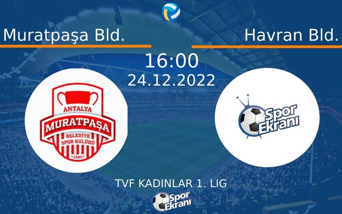 24 Aralık 2022 Muratpaşa Bld. vs Havran Bld. maçı Hangi Kanalda Saat Kaçta Yayınlanacak? 24 Aralık 2022 Muratpaşa Bld. vs Havran Bld. maçı Hangi Kanalda Saat Kaçta Yayınlanacak?