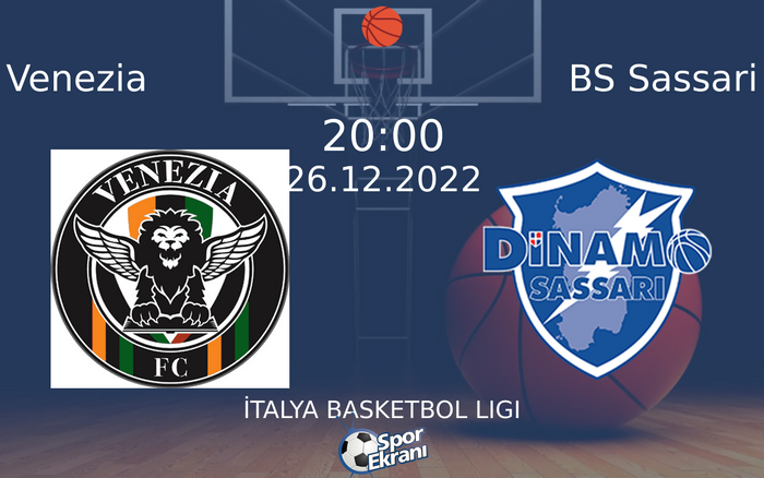 26 Aralık 2022 Venezia vs BS Sassari maçı Hangi Kanalda Saat Kaçta Yayınlanacak? 26 Aralık 2022 Venezia vs BS Sassari maçı Hangi Kanalda Saat Kaçta Yayınlanacak?