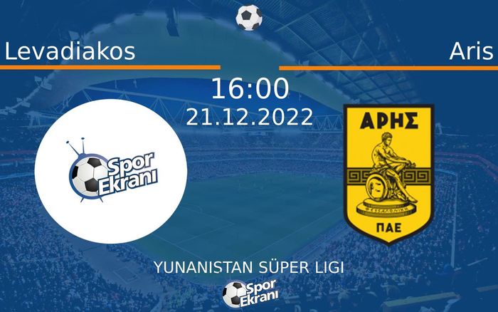 21 Aralık 2022 Levadiakos vs Aris maçı Hangi Kanalda Saat Kaçta Yayınlanacak? 21 Aralık 2022 Levadiakos vs Aris maçı Hangi Kanalda Saat Kaçta Yayınlanacak?