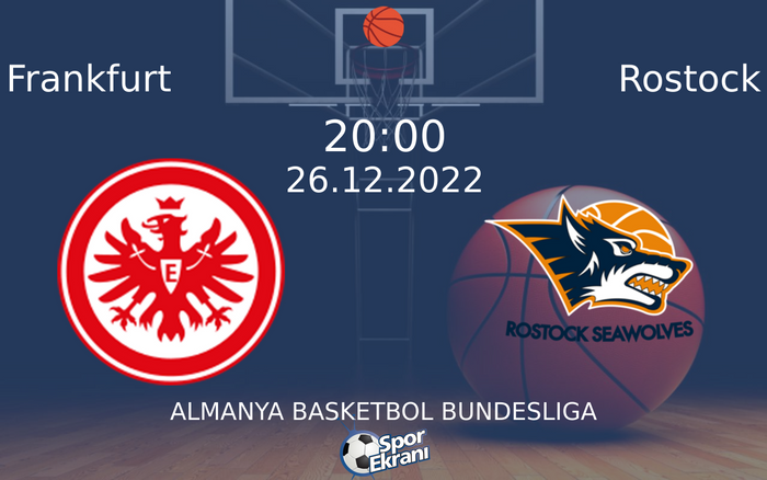 26 Aralık 2022 Frankfurt vs Rostock maçı Hangi Kanalda Saat Kaçta Yayınlanacak? 26 Aralık 2022 Frankfurt vs Rostock maçı Hangi Kanalda Saat Kaçta Yayınlanacak?