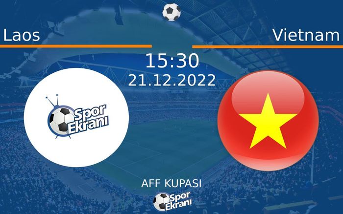 21 Aralık 2022 Laos vs Vietnam maçı Hangi Kanalda Saat Kaçta Yayınlanacak? 21 Aralık 2022 Laos vs Vietnam maçı Hangi Kanalda Saat Kaçta Yayınlanacak?
