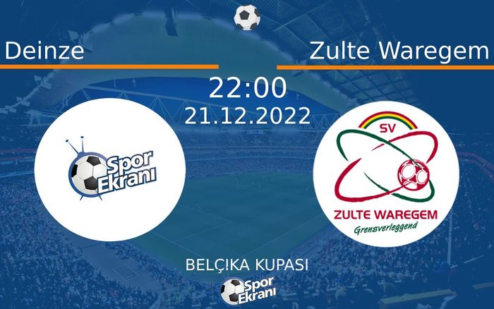 21 Aralık 2022 Deinze vs Zulte Waregem maçı Hangi Kanalda Saat Kaçta Yayınlanacak? 21 Aralık 2022 Deinze vs Zulte Waregem maçı Hangi Kanalda Saat Kaçta Yayınlanacak?