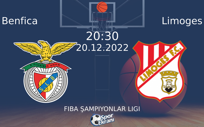 20 Aralık 2022 Benfica vs Limoges maçı Hangi Kanalda Saat Kaçta Yayınlanacak? 20 Aralık 2022 Benfica vs Limoges maçı Hangi Kanalda Saat Kaçta Yayınlanacak?