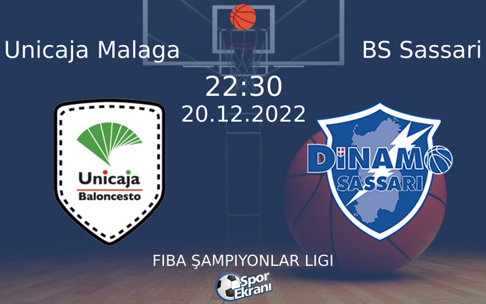 20 Aralık 2022 Unicaja Malaga vs BS Sassari maçı Hangi Kanalda Saat Kaçta Yayınlanacak? 20 Aralık 2022 Unicaja Malaga vs BS Sassari maçı Hangi Kanalda Saat Kaçta Yayınlanacak?