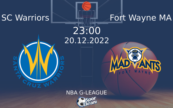20 Aralık 2022 SC Warriors vs Fort Wayne MA maçı Hangi Kanalda Saat Kaçta Yayınlanacak? 20 Aralık 2022 SC Warriors vs Fort Wayne MA maçı Hangi Kanalda Saat Kaçta Yayınlanacak?