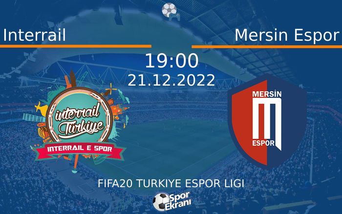 21 Aralık 2022 Interrail vs Mersin Espor maçı Hangi Kanalda Saat Kaçta Yayınlanacak? 21 Aralık 2022 Interrail vs Mersin Espor maçı Hangi Kanalda Saat Kaçta Yayınlanacak?