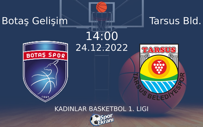 24 Aralık 2022 Botaş Gelişim vs Tarsus Bld. maçı Hangi Kanalda Saat Kaçta Yayınlanacak? 24 Aralık 2022 Botaş Gelişim vs Tarsus Bld. maçı Hangi Kanalda Saat Kaçta Yayınlanacak?