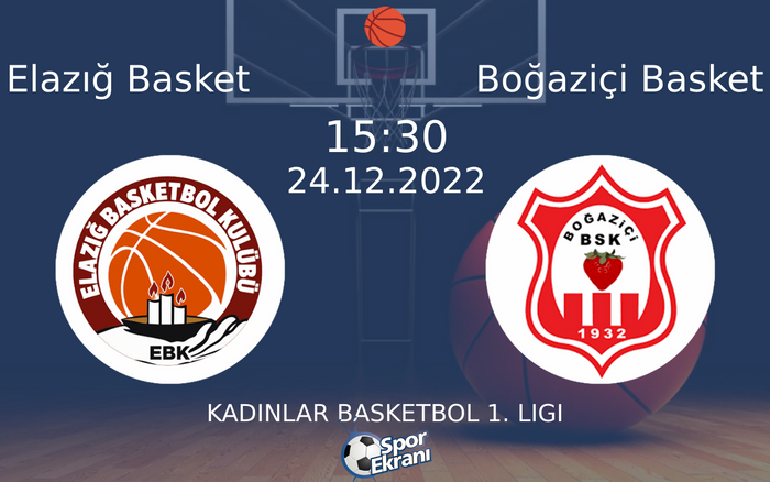 24 Aralık 2022 Elazığ Basket vs Boğaziçi Basket maçı Hangi Kanalda Saat Kaçta Yayınlanacak? 24 Aralık 2022 Elazığ Basket vs Boğaziçi Basket maçı Hangi Kanalda Saat Kaçta Yayınlanacak?