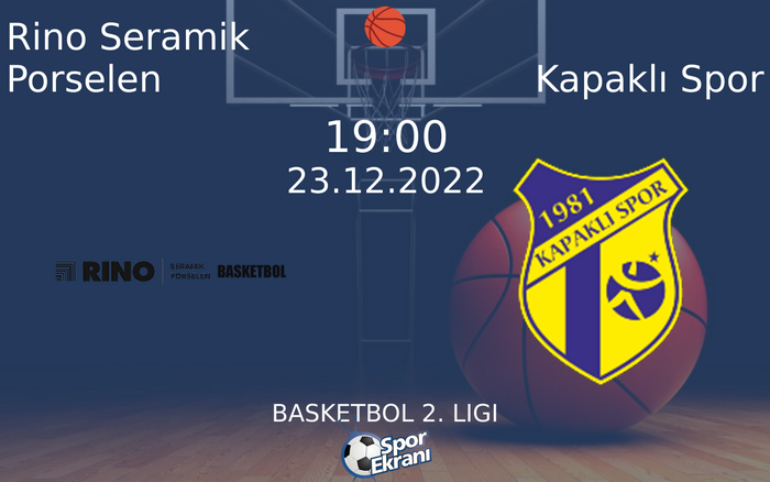 23 Aralık 2022 Rino Seramik Porselen vs Kapaklı Spor maçı Hangi Kanalda Saat Kaçta Yayınlanacak? 23 Aralık 2022 Rino Seramik Porselen vs Kapaklı Spor maçı Hangi Kanalda Saat Kaçta Yayınlanacak?
