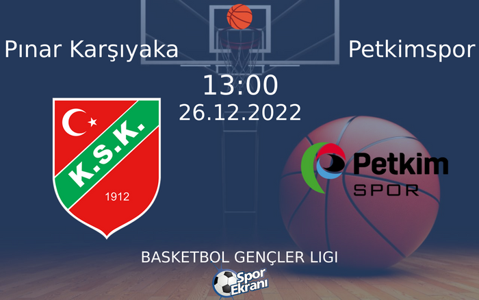 26 Aralık 2022 Pınar Karşıyaka vs Petkimspor maçı Hangi Kanalda Saat Kaçta Yayınlanacak? 26 Aralık 2022 Pınar Karşıyaka vs Petkimspor maçı Hangi Kanalda Saat Kaçta Yayınlanacak?