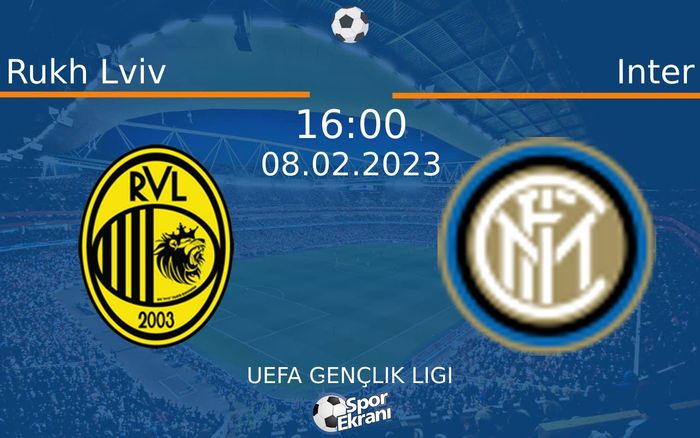 08 Şubat 2023 Rukh Lviv vs Inter maçı Hangi Kanalda Saat Kaçta Yayınlanacak? 08 Şubat 2023 Rukh Lviv vs Inter maçı Hangi Kanalda Saat Kaçta Yayınlanacak?