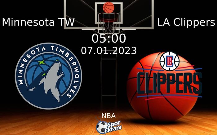 07 Ocak 2023 Minnesota TW vs LA Clippers maçı Hangi Kanalda Saat Kaçta Yayınlanacak? 07 Ocak 2023 Minnesota TW vs LA Clippers maçı Hangi Kanalda Saat Kaçta Yayınlanacak?
