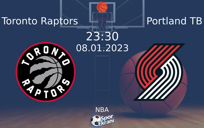 08 Ocak 2023 Toronto Raptors vs Portland TB maçı Hangi Kanalda Saat Kaçta Yayınlanacak? 08 Ocak 2023 Toronto Raptors vs Portland TB maçı Hangi Kanalda Saat Kaçta Yayınlanacak?