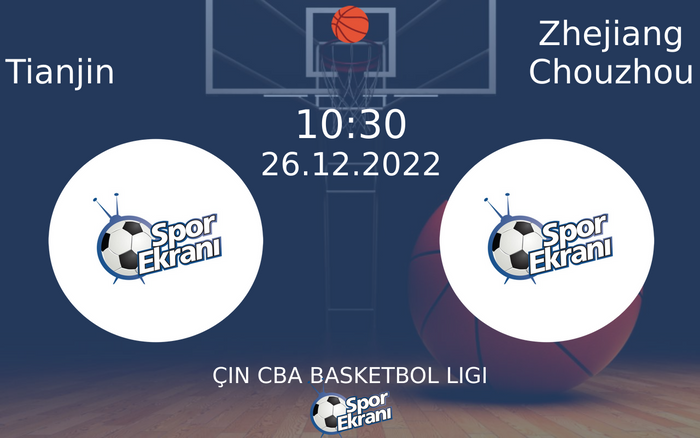 26 Aralık 2022 Tianjin vs Zhejiang Chouzhou maçı Hangi Kanalda Saat Kaçta Yayınlanacak? 26 Aralık 2022 Tianjin vs Zhejiang Chouzhou maçı Hangi Kanalda Saat Kaçta Yayınlanacak?