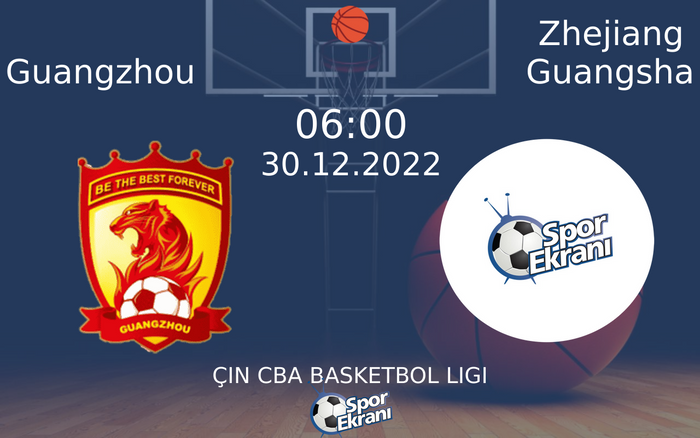 30 Aralık 2022 Guangzhou vs Zhejiang Guangsha maçı Hangi Kanalda Saat Kaçta Yayınlanacak? 30 Aralık 2022 Guangzhou vs Zhejiang Guangsha maçı Hangi Kanalda Saat Kaçta Yayınlanacak?