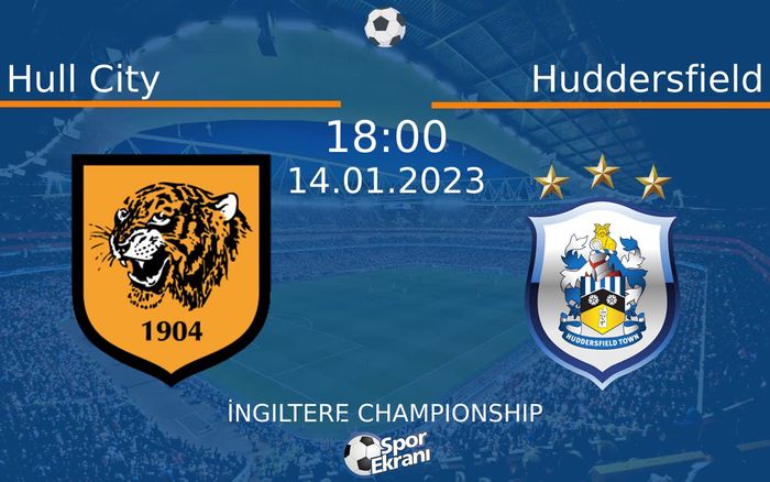 14 Ocak 2023 Hull City vs Huddersfield maçı Hangi Kanalda Saat Kaçta Yayınlanacak? 14 Ocak 2023 Hull City vs Huddersfield maçı Hangi Kanalda Saat Kaçta Yayınlanacak?