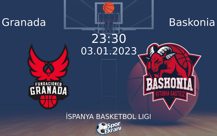 03 Ocak 2023 Granada vs Baskonia maçı Hangi Kanalda Saat Kaçta Yayınlanacak? 03 Ocak 2023 Granada vs Baskonia maçı Hangi Kanalda Saat Kaçta Yayınlanacak?