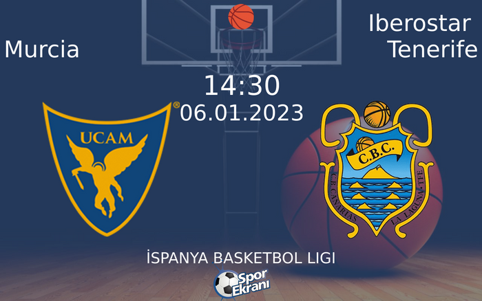 06 Ocak 2023 Murcia vs Iberostar Tenerife maçı Hangi Kanalda Saat Kaçta Yayınlanacak? 06 Ocak 2023 Murcia vs Iberostar Tenerife maçı Hangi Kanalda Saat Kaçta Yayınlanacak?