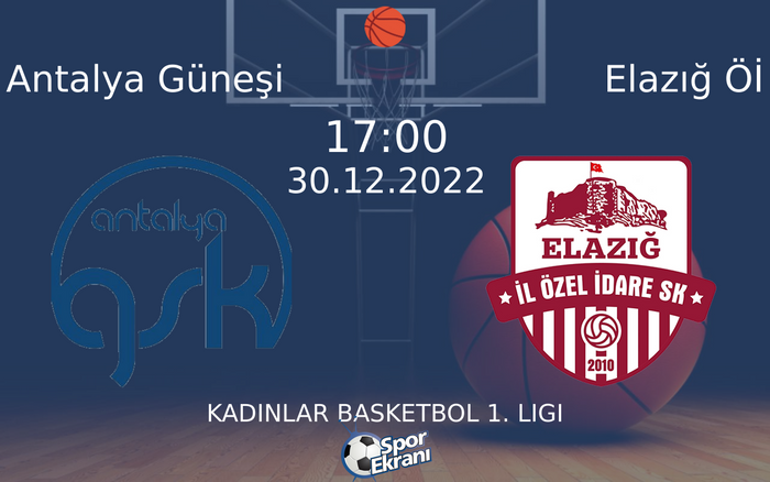 30 Aralık 2022 Antalya Güneşi vs Elazığ Öİ maçı Hangi Kanalda Saat Kaçta Yayınlanacak? 30 Aralık 2022 Antalya Güneşi vs Elazığ Öİ maçı Hangi Kanalda Saat Kaçta Yayınlanacak?
