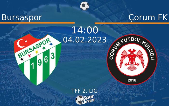 04 Şubat 2023 Bursaspor vs Çorum FK maçı Hangi Kanalda Saat Kaçta Yayınlanacak? 04 Şubat 2023 Bursaspor vs Çorum FK maçı Hangi Kanalda Saat Kaçta Yayınlanacak?
