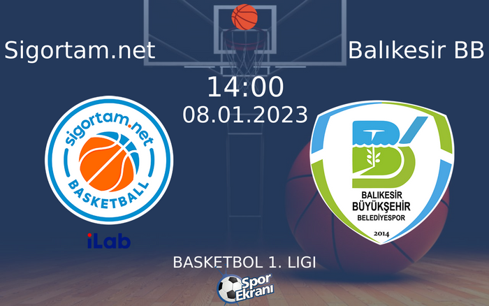 08 Ocak 2023 Sigortam.net vs Balıkesir BB maçı Hangi Kanalda Saat Kaçta Yayınlanacak? 08 Ocak 2023 Sigortam.net vs Balıkesir BB maçı Hangi Kanalda Saat Kaçta Yayınlanacak?