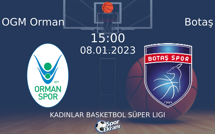 08 Ocak 2023 OGM Orman vs Botaş maçı Hangi Kanalda Saat Kaçta Yayınlanacak? 08 Ocak 2023 OGM Orman vs Botaş maçı Hangi Kanalda Saat Kaçta Yayınlanacak?