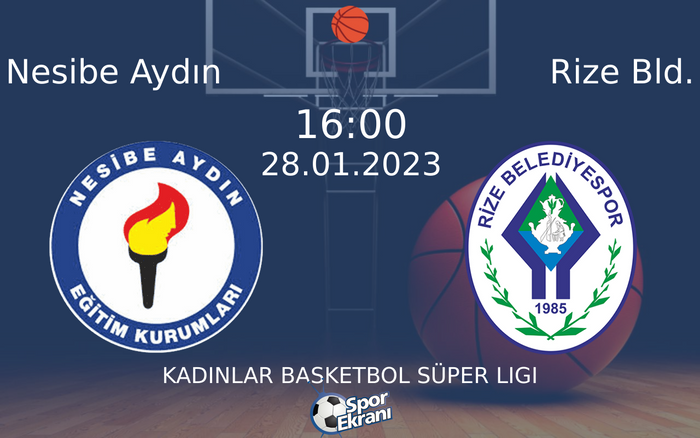 28 Ocak 2023 Nesibe Aydın vs Rize Bld. maçı Hangi Kanalda Saat Kaçta Yayınlanacak? 28 Ocak 2023 Nesibe Aydın vs Rize Bld. maçı Hangi Kanalda Saat Kaçta Yayınlanacak?