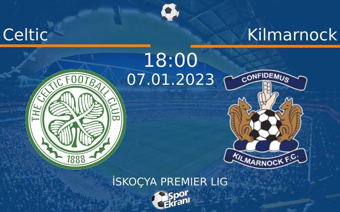 07 Ocak 2023 Celtic vs Kilmarnock maçı Hangi Kanalda Saat Kaçta Yayınlanacak? 07 Ocak 2023 Celtic vs Kilmarnock maçı Hangi Kanalda Saat Kaçta Yayınlanacak?