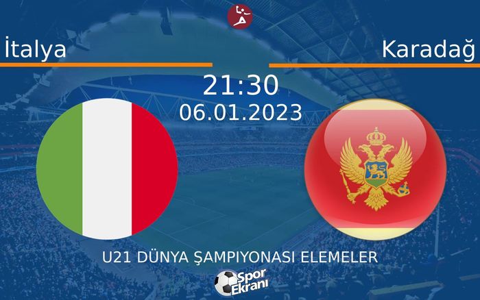 06 Ocak 2023 İtalya vs Karadağ maçı Hangi Kanalda Saat Kaçta Yayınlanacak? 06 Ocak 2023 İtalya vs Karadağ maçı Hangi Kanalda Saat Kaçta Yayınlanacak?