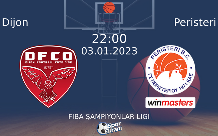 03 Ocak 2023 Dijon vs Peristeri maçı Hangi Kanalda Saat Kaçta Yayınlanacak? 03 Ocak 2023 Dijon vs Peristeri maçı Hangi Kanalda Saat Kaçta Yayınlanacak?