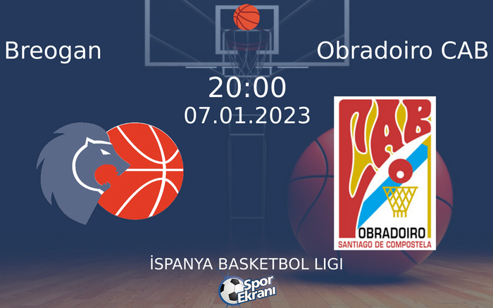 07 Ocak 2023 Breogan vs Obradoiro CAB maçı Hangi Kanalda Saat Kaçta Yayınlanacak? 07 Ocak 2023 Breogan vs Obradoiro CAB maçı Hangi Kanalda Saat Kaçta Yayınlanacak?