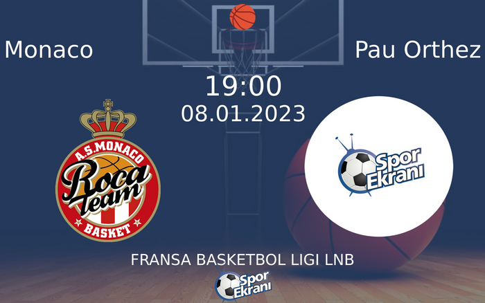 08 Ocak 2023 Monaco vs Pau Orthez maçı Hangi Kanalda Saat Kaçta Yayınlanacak? 08 Ocak 2023 Monaco vs Pau Orthez maçı Hangi Kanalda Saat Kaçta Yayınlanacak?