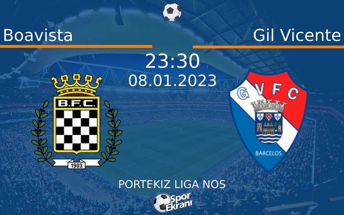 08 Ocak 2023 Boavista vs Gil Vicente maçı Hangi Kanalda Saat Kaçta Yayınlanacak? 08 Ocak 2023 Boavista vs Gil Vicente maçı Hangi Kanalda Saat Kaçta Yayınlanacak?