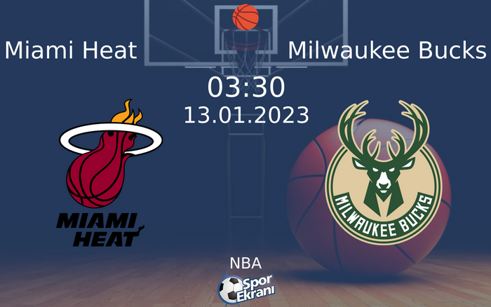 13 Ocak 2023 Miami Heat vs Milwaukee Bucks maçı Hangi Kanalda Saat Kaçta Yayınlanacak? 13 Ocak 2023 Miami Heat vs Milwaukee Bucks maçı Hangi Kanalda Saat Kaçta Yayınlanacak?