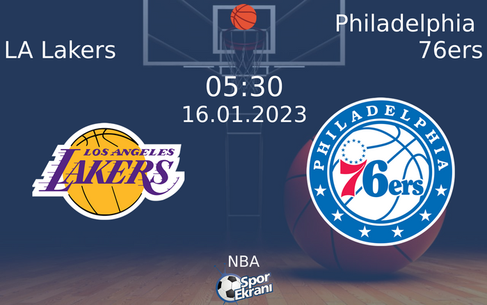 16 Ocak 2023 LA Lakers vs Philadelphia 76ers maçı Hangi Kanalda Saat Kaçta Yayınlanacak? 16 Ocak 2023 LA Lakers vs Philadelphia 76ers maçı Hangi Kanalda Saat Kaçta Yayınlanacak?