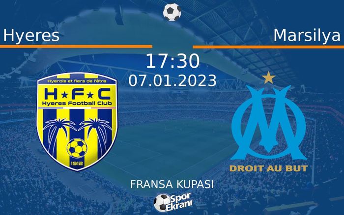 07 Ocak 2023 Hyeres vs Marsilya maçı Hangi Kanalda Saat Kaçta Yayınlanacak? 07 Ocak 2023 Hyeres vs Marsilya maçı Hangi Kanalda Saat Kaçta Yayınlanacak?