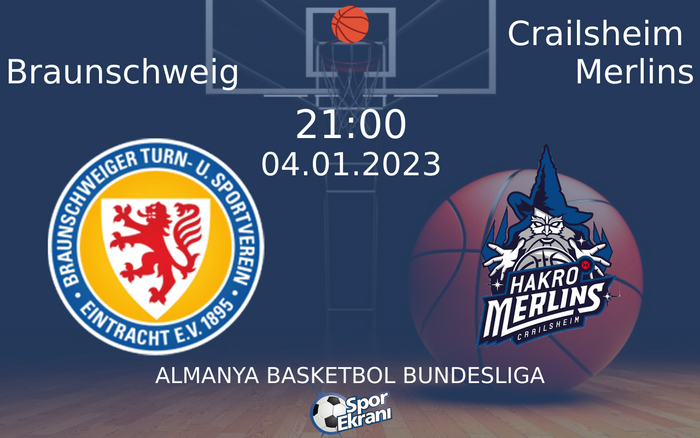 04 Ocak 2023 Braunschweig vs Crailsheim Merlins maçı Hangi Kanalda Saat Kaçta Yayınlanacak? 04 Ocak 2023 Braunschweig vs Crailsheim Merlins maçı Hangi Kanalda Saat Kaçta Yayınlanacak?