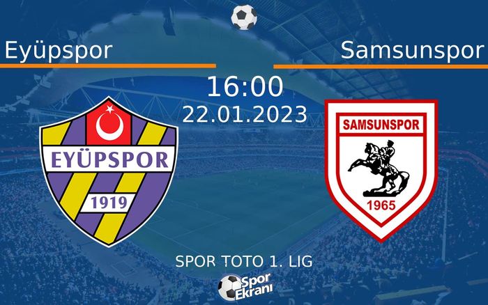 22 Ocak 2023 Eyüpspor vs Samsunspor maçı Hangi Kanalda Saat Kaçta Yayınlanacak? 22 Ocak 2023 Eyüpspor vs Samsunspor maçı Hangi Kanalda Saat Kaçta Yayınlanacak?