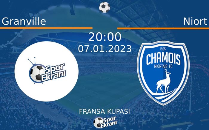 07 Ocak 2023 Granville vs Niort maçı Hangi Kanalda Saat Kaçta Yayınlanacak? 07 Ocak 2023 Granville vs Niort maçı Hangi Kanalda Saat Kaçta Yayınlanacak?
