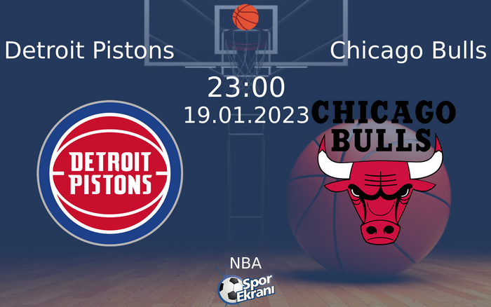 19 Ocak 2023 Detroit Pistons vs Chicago Bulls maçı Hangi Kanalda Saat Kaçta Yayınlanacak? 19 Ocak 2023 Detroit Pistons vs Chicago Bulls maçı Hangi Kanalda Saat Kaçta Yayınlanacak?