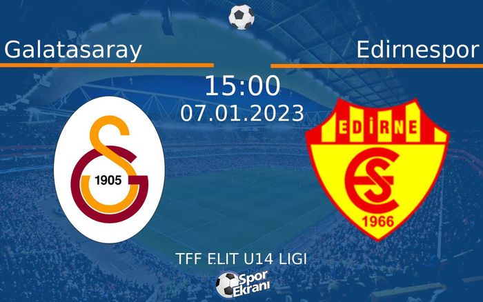 07 Ocak 2023 Galatasaray vs Edirnespor maçı Hangi Kanalda Saat Kaçta Yayınlanacak? 07 Ocak 2023 Galatasaray vs Edirnespor maçı Hangi Kanalda Saat Kaçta Yayınlanacak?